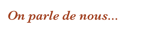 On parle de nous...